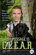 E-Book (epub) My Message is C.L.E.A.R. von Gabe Murfitt