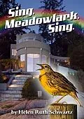 E-Book (epub) Sing, Meadowlark, Sing von Helen Ruth Schwartz