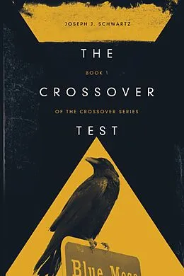 E-Book (epub) Crossover Test von Joseph Schwartz