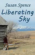 E-Book (epub) Liberating Sky von Susan Spence