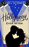 E-Book (epub) Hollywood Ever After (The Red Carpet Series, #1) von Sasha Summers