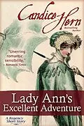 E-Book (epub) Lady Ann's Excellent Adventure (A Regency Short Story) von Candice Hern