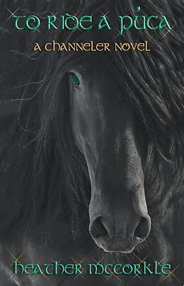 E-Book (epub) To Ride A Puca von Heather Mccorkle