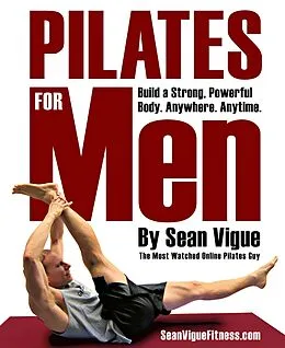 E-Book (epub) Pilates for Men von Sean Vigue