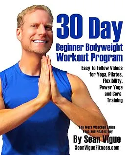 E-Book (epub) 30 Day Bodyweight Workout Program von Sean Vigue