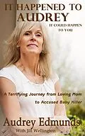 E-Book (epub) It Happened to Audrey von Jill Wellington, Audrey Edmunds