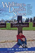 E-Book (epub) Walking in Daniel's Shoes von Tom Mauser