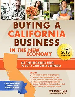 E-Book (epub) Buying A California Business In The New Economy von Mba Peter Siegel