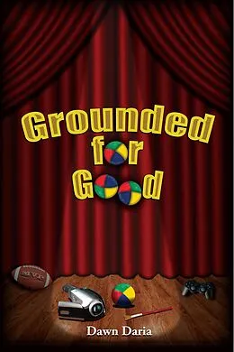 E-Book (epub) Grounded For Good von Dawn Daria