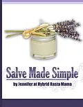 E-Book (epub) Salve Made Simple von Jennifer at Hybrid Rasta Mama