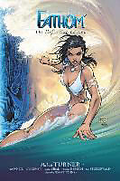 Couverture cartonnée Fathom Volume 1: The Definitive Edition (New Printing) de Michael Turner, Bill O'Neil, Geoff Johns