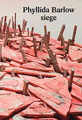 Couverture cartonnée Phyllida Barlow: Siege de 