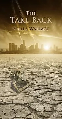 E-Book (epub) The Take Back von Stella Wallace