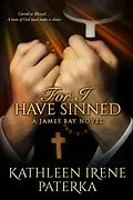 E-Book (epub) For I Have Sinned von Kathleen Irene Paterka