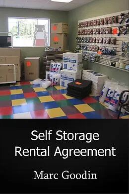 E-Book (epub) Self Storage Rental Agreement von Marc Goodin