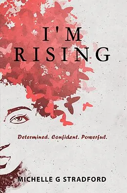 E-Book (epub) I'm Rising von Michelle G Stradford
