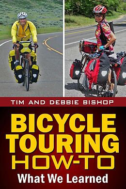 E-Book (epub) Bicycle Touring How-To von Tim Bishop, Debbie Bishop