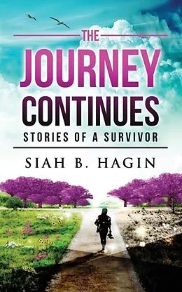 E-Book (epub) The Journey Continues von Siah B. Hagin