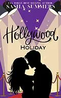 E-Book (epub) Hollywood Holiday (The Red Carpet Series, #2) von Sasha Summers
