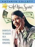 E-Book (epub) At Your Service: Shortcuts To Success As A Personal Concierge von Kathryn Collett