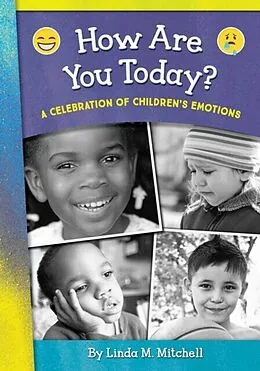 E-Book (epub) How Are You Today? A Celebration of Children's Emotions von Linda Mitchell