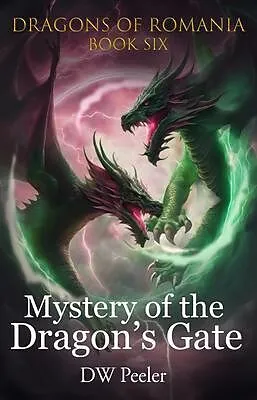 E-Book (epub) Mystery of the Dragon's Gate von Dw Peeler