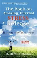 E-Book (epub) Book on Amazing, Internal Stress Release von Coach Melvin