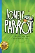 E-Book (epub) Lonely Parrot von Lisa Kelley