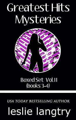 E-Book (epub) Greatest Hits Mysteries Boxed Set Vol. II von Leslie Langtry