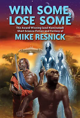 E-Book (epub) Win Some, Lose Some von Mike Resnick