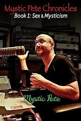 E-Book (epub) Mystic Pete Chronicles von Mystic Pete