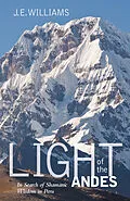 E-Book (epub) Light of the Andes von J. E. Williams