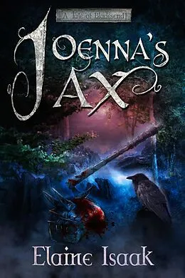 E-Book (epub) Joenna's Ax von Elaine Isaak