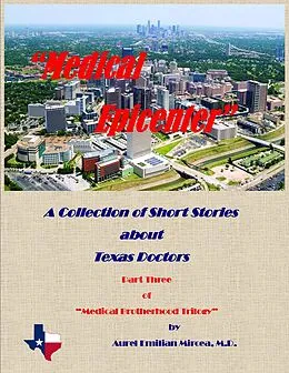E-Book (epub) Medical Epicenter von Aurel Emilian Mircea