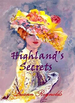 E-Book (epub) Highland's Secrets von Luann Reynolds