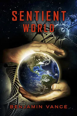 E-Book (epub) Sentient World von Benjamin Vance