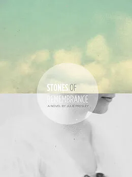 E-Book (epub) Stones of Remembrance von Julie Presley