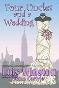 E-Book (epub) Four Uncles and a Wedding von Lois Winston