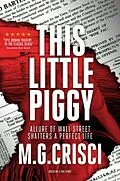E-Book (epub) This Little Piggy von M. G. Crisci
