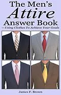 E-Book (epub) The Men's Attire Answer Book von James F. Brown