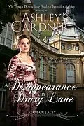 E-Book (epub) Disappearance in Drury Lane ( Captain Lacey Regency Mysteries, #8) von Ashley Gardner