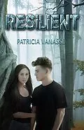 E-Book (epub) Resilient von Patricia Vanasse