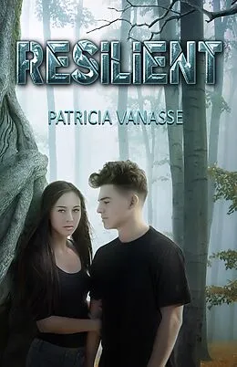 E-Book (epub) Resilient von Patricia Vanasse