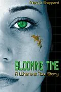 E-Book (epub) Blooming Time: A Where is Now Story von Mary S. Sheppard