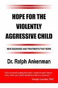 E-Book (epub) Hope for the Violently Aggressive Child von Ralph Ankenman