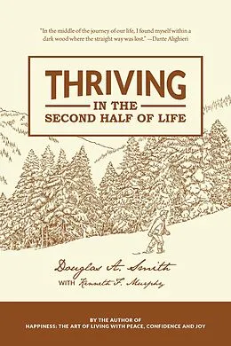 E-Book (pdf) Thriving in the Second Half of Life von Douglas Smith