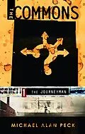 E-Book (epub) Commons, Book 1: The Journeyman von Michael Alan Peck