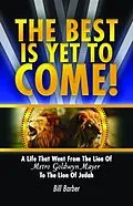 E-Book (epub) The Best Is Yet To Come von Bill Barber