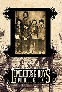 E-Book (epub) Limehouse Boys von Patrick G Cox