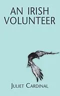 E-Book (epub) An Irish Volunteer von Juliet Cardinal